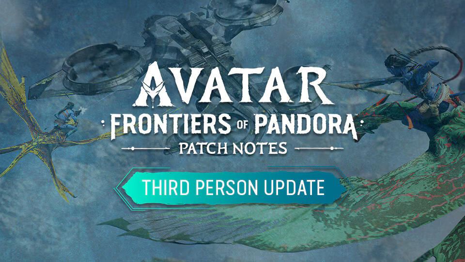Avatar Frontiers of Pandora Title Update 2.0 Patch Notes